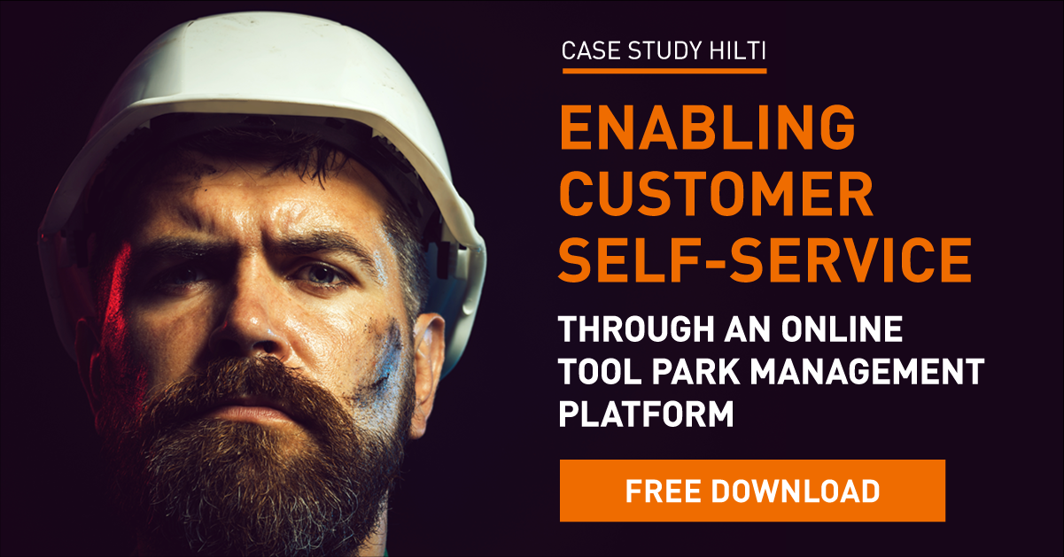 Case Study Hilti ENABLING CUSTOMER SELF-SERVICE THROUGH AN ONLINE TOOL PARK MANAGEMENT PLATFORM